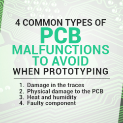 Common Types Of PCB Malfunctions To Avoid When Prototyping